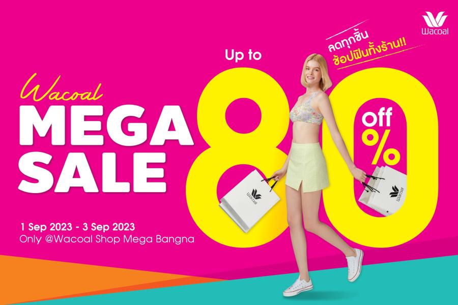Wacoal Mega Sale วาโก้ลดทุกชิ้น ช้อปฟินทั้งร้าน สูงสุด 80% เฉพาะวาโก้ช็อป เมกาบางนา!! Wacoal Mega Sale วาโก้ลดทุกชิ้น ช้อปฟินทั้งร้าน สูงสุด 80% เฉพาะวาโก้ช็อป เมกาบางนา!!