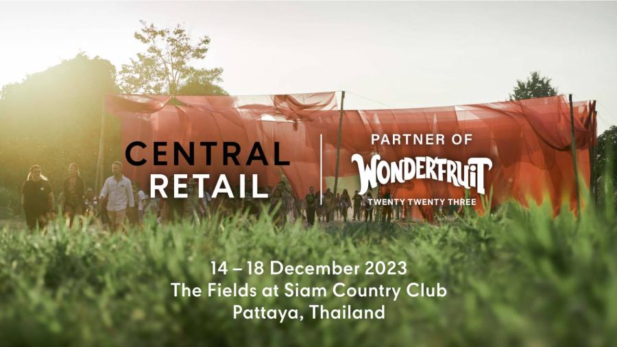 ครั้งแรก! Central Retail x Wonderfruit 2023 จัดเต็มประสบการณ์สุดเอ็กคลูซีฟบนวิถีแห่งความยั่งยืนที่ Sensory Space