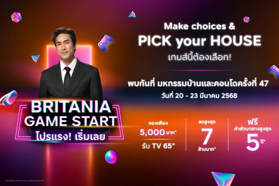 “ออริจิ้น-บริทาเนีย” GAME START มัดรวมบ้าน-คอนโด 69 โครงการ  จัดโปรแรง! ลดสูงสุด 7 ล้านบาท* รับทองคำหนัก 1 บาท*  ร่วมงานมหกรรมบ้านและคอนโดฯ ครั้งที่ 47 วันที่ 20-23 มี.ค. นี้   
