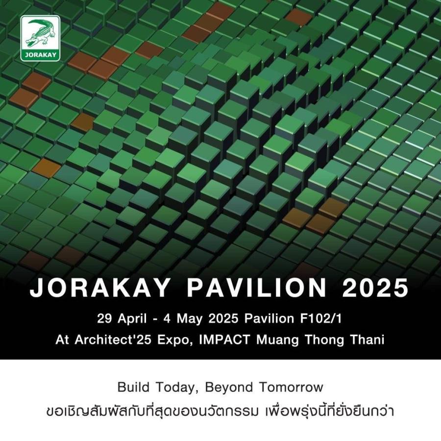 “จระเข้” จัดบิ๊กเซอร์ไพรส์เปิดตัวบูธ “JORAKAY PAVILLION” ชวนส่องอนาคตงานสถาปัตย์ ผ่านคอนเซ็ปต์ “Build Today Beyond Tomorrow  ที่สุดของนวัตกรรม เพื่อพรุ่งนี้ที่ยั่งยืนกว่า”   พบโซนไฮไลท์ และกิจกรรม TALK สุดเอ็กซ์คลูซีฟที่ตอบโจทย์เทรนด์ก่อสร้างแห่งอนาคต  ในงานสถาปนิก 68 วันที่ 29 เม.ย. – 4 พ.ค. นี้!!  